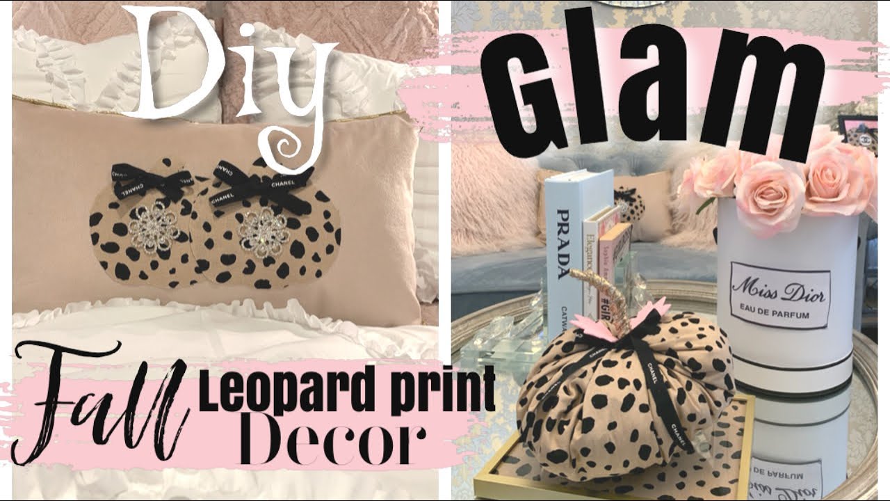 GLAM FALL DECOR, LEOPARD PRINT DIYS