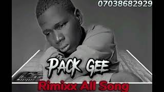 pack Gee Rimixx All Song