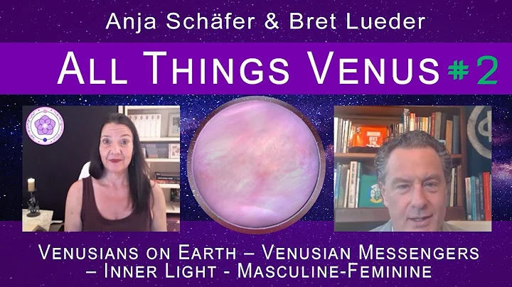 ALL THINGS VENUS #2  Anja Schafer interviewed by B...