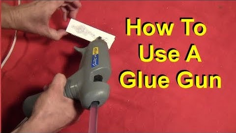 How To Use A Glue Gun