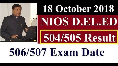 NIOS D.EL.ED 3rd sem exam date, 2nd exam result | Online Partner