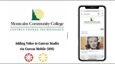Adding Video to Canvas Studio via Canvas Mobile (iOS)