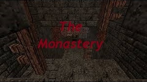 The Monastery Part 1 (Minecraft Horror Map By BickerCraft)