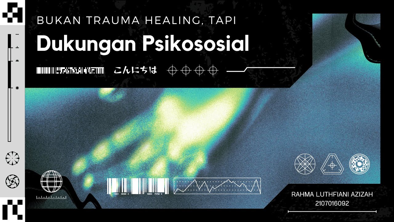 Turama Tapi Bukan Trauma Healing, Tapi Dukungan Psikososial - YouTube