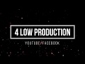 4 low production review 2017