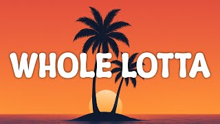Valiant - Whole Lotta (Letra/Lyrics)