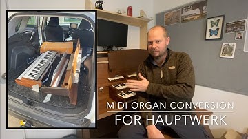 How to Convert an Organ to MIDI for Hauptwerk - Video 1