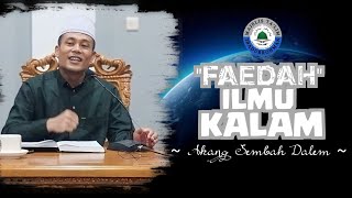 Faedah Ilmu Kaldanengajian Kitab Ihya Juz 1 Sholawatakang Sembah Dalem