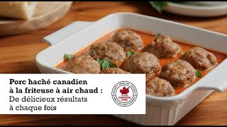 Porc haché canadien à la friteuse à air chaud : De délicieux résultats à chaque fois