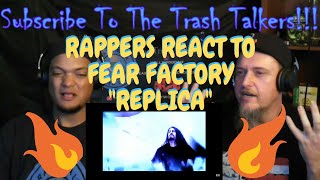 Rappers React To Fear Factory "Replica"!!!