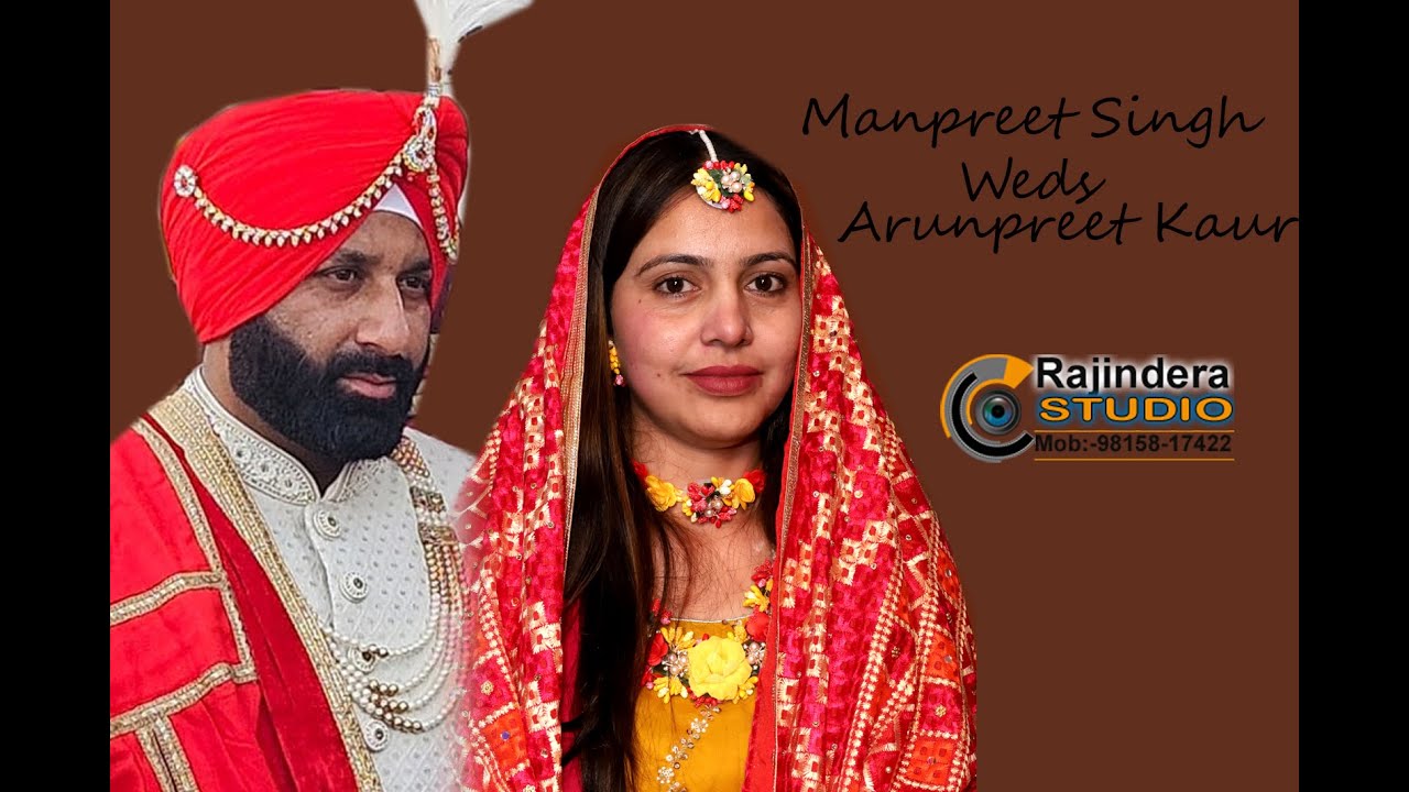 Manpreet Singh Weds Arunpreet Kaur 