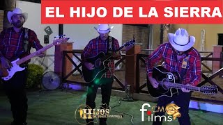 Los Hijos De Toño Montoya - El Hijo De La Sierra