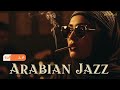 Arabian Jazz Nights Vol 11 Deep Desert Chill الجاز الصحراو 