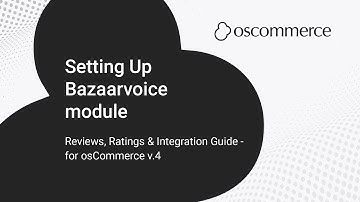 Setting Up Bazaarvoice Module in osCommerce | Reviews, Ratings & Integration Guide