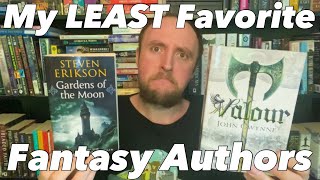 My LEAST Favorite Fantasy Authors