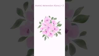 [Timelapse] Pastel Watercolor Floral on Procreate - 3 #processvideo #digitalillustration #shorts