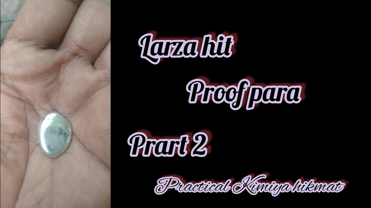 Larza hit proof para practical Kimiya hikmat #youtube #viral # ...