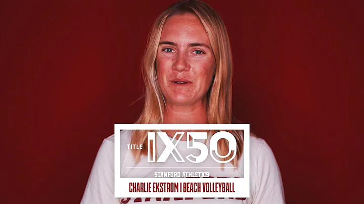 Stanford Athletics: Title IX Celebration | Charlie...