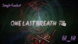 One Last Breath 2020 NRC DJ Endro Chan - Single Funkot