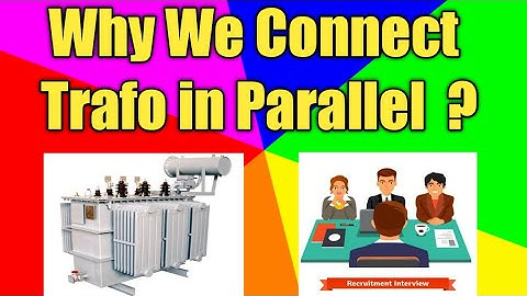 Why we Connect Transformer in Parallel | Purpose of Parallel operation