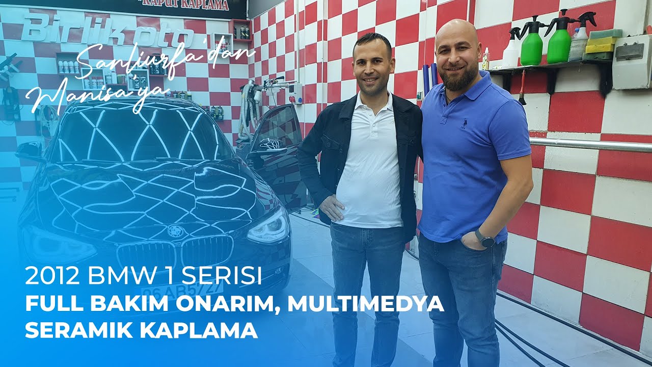 Şanlıurfa'dan Manisa'ya // 2012 BMW 1 Serisi // Full Bakım Onarım, Multimedya, Seramik Kaplama