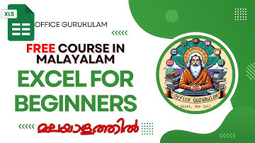 Excel for Beginners: Free Full Course in Malayalam | Learn Microsoft Excel Basics with OGYC