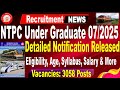NTP Under Graduate 07/2025 Detailed Notification Out for all by #SRINIVASMechAcademy #SRINIVASMech