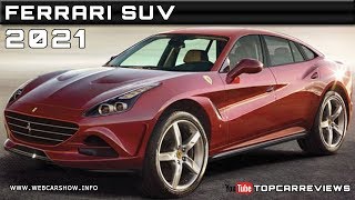 2021 ferrari suv review rendered price ...