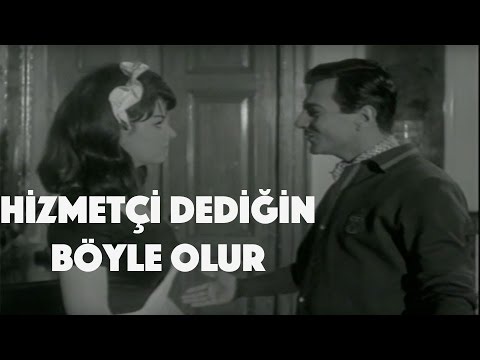 Hizmetçi Dediğin Böyle Olur - Eski Türk Filmi Tek Parça