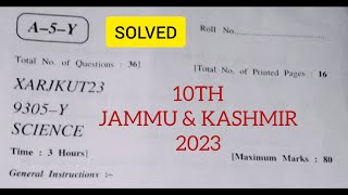 jkbose class 10 science paper 2023 |  jammu and kashmir | jkbose class 10th science paper 2023 screenshot 4