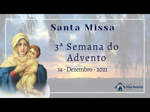 Santa Missa Santuário Mãe Rainha Olinda PE. 14.12.21