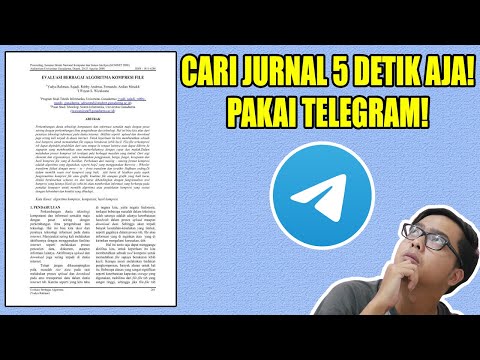 Cara Mencari Jurnal Di Telegram Cukup 5 Detik Aja! Segampang Itu!