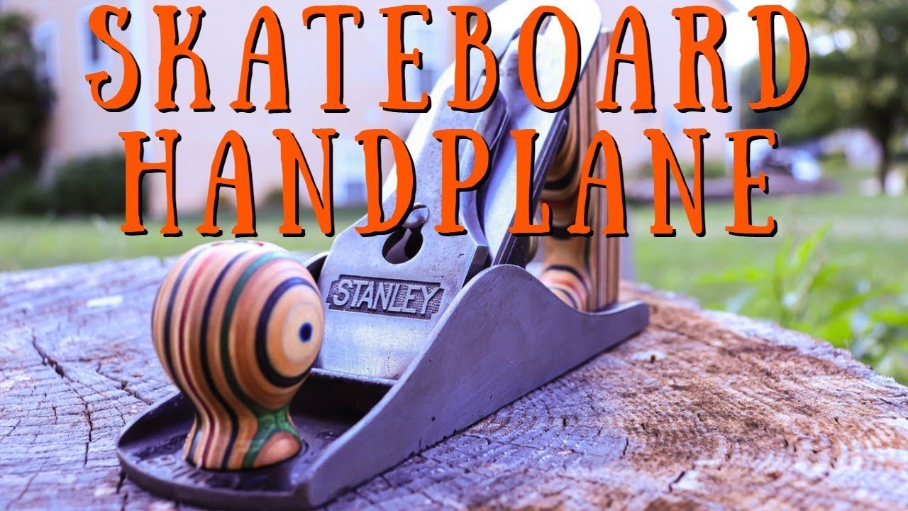 Recycled Skateboard Hand Plane YouTube
