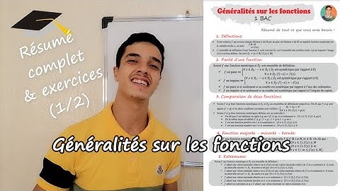 🔥Généralités sur les fonctions 1bac: Résumé complet & exercices (1/2)