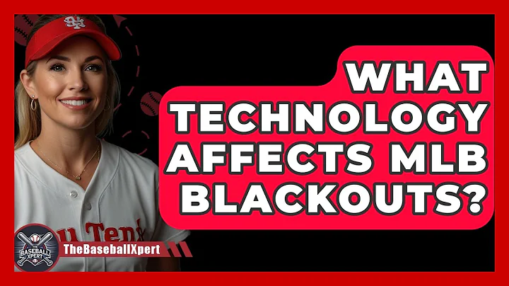 What Technology Affects MLB Blackouts? - The Baseball Xpert