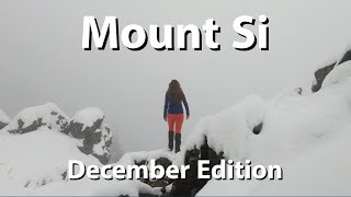 Climbing Mount Si in the Snow!