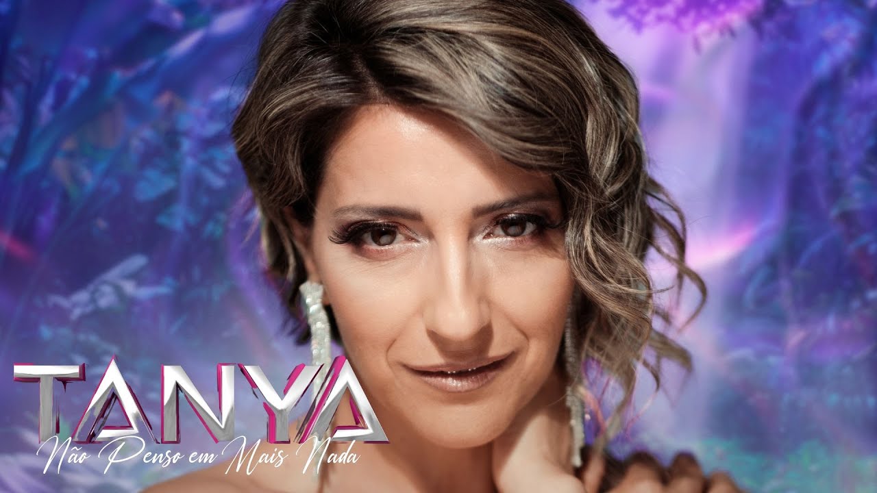 Tanya - Não Penso Em Mais Nada (Lyric Video)
