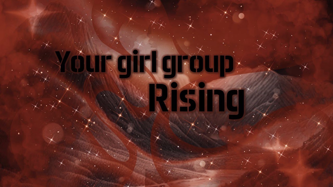 YOUR GIRL GROUP | Rising | original by Dreamcatcher | 8 members version