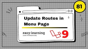 Laravel 9 Project #81 | Update Routes in Menu Page