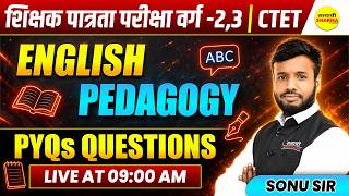MPTET VARG-2, VARG-3 & CTET ENGLISH PEDAGOGY PYQ QUESTIONS BY SONU SIR