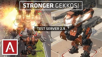 War Robots Test Server [2.9] - NEW Gekko Redesign and Rebalance w/ gameplay
