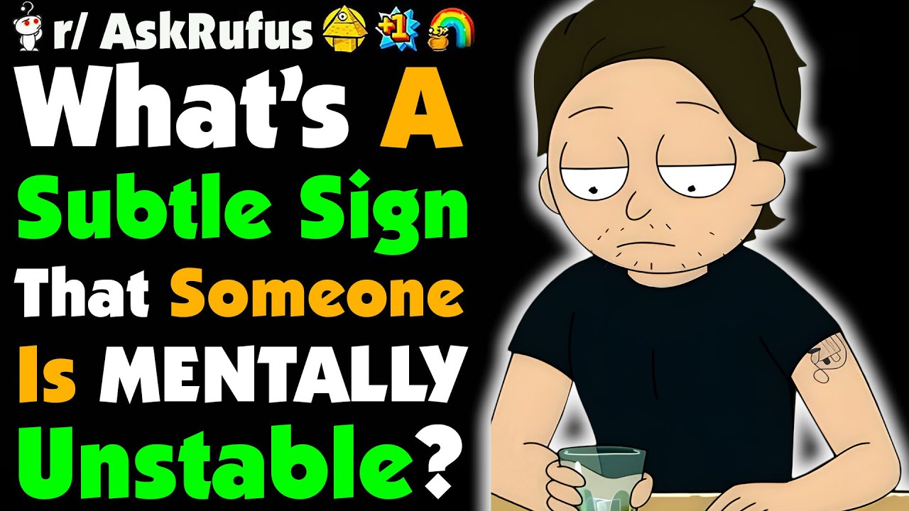 Какой тонкий признак того, что человек психически неуравновешен?