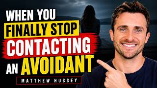 Avoidants REALLY Experience When You Stop Contacting Them | Matthew Hussey | Don’t Miss This