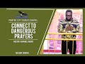 CONNECT TO DANGEROUS PRAYERS | BY PASTOR RAPHAEL GRANT