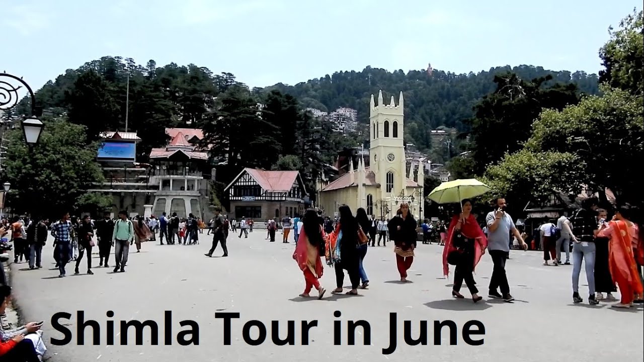 shimla tour in june