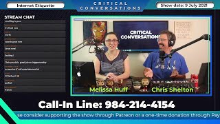 Critical Conversations 07.09.21 - Internet Etiquette