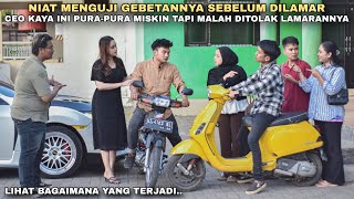 Download Lagu NIAT MENGUJI GEBETANNYA SEBELUM DILAMAR, BOS KAYA INI PURA-PURA MISKIN TAPI MALAH DITOLAK LAMARANNYA MP3 Download Lagu NIAT MENGUJI GEBETANNYA SEBELUM DILAMAR, BOS KAYA INI PURA-PURA MISKIN TAPI MALAH DITOLAK LAMARANNYA MP3