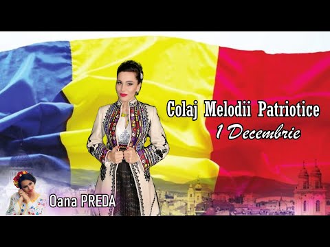 Oana PREDA- Colaj Melodii Patriotice-1 Decembrie 🇹🇩