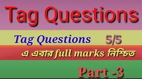 tag questions। important rules for tag questions। magic tricks। basic english grammar। Part-3