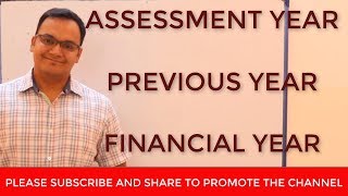 Financial Year ::Assessment Year::Previous year